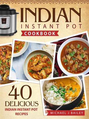 cover image of Indian Instant Pot Cookbook